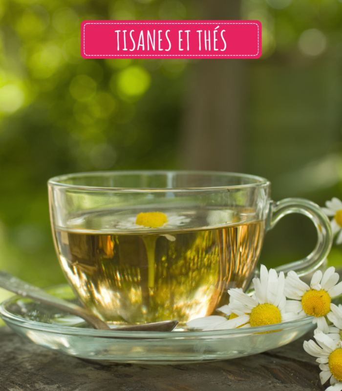 Tisanes et thés